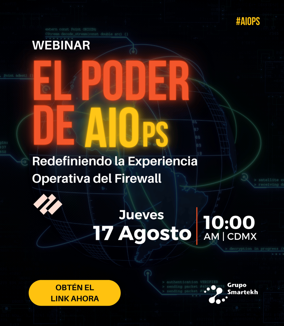 Webinar: El poder de AIOps: Redifiniendo la experiencia operativa del firewall